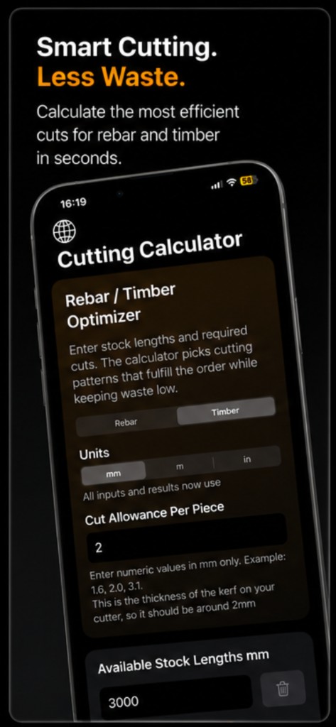 Smart Cutting. Less Waste. — stock lengths, units and cut allowance
